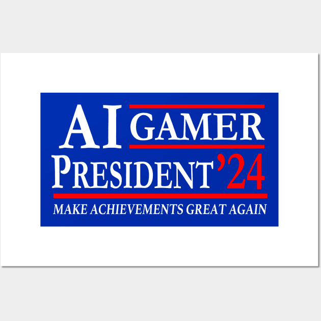 AI Gamer President 2024: Achievements and Satire Unite Wall Art by Electrovista